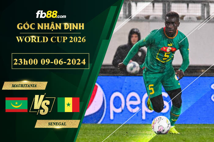 Fb88 soi kèo trận đấu Mauritania vs Senegal