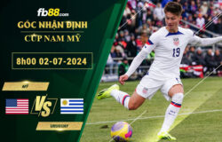 Fb88 soi kèo trận đấu Mỹ vs Uruguay