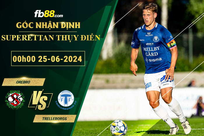 Fb88 soi kèo trận đấu Orebro vs Trelleborgs