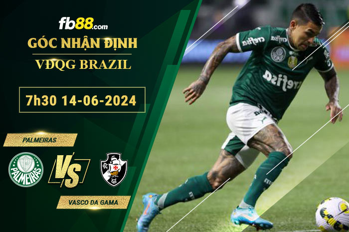 Fb88 soi kèo trận đấu Palmeiras vs Vasco da Gama