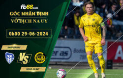 Fb88 soi kèo trận đấu Sarpsborg vs Bodo Glimt