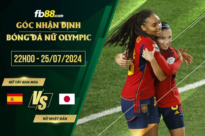 fb88-soi kèo Nữ Tây Ban Nha vs Nữ Nhật Bản