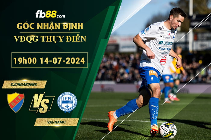 Fb88 soi kèo trận đấu Djurgardens vs Varnamo