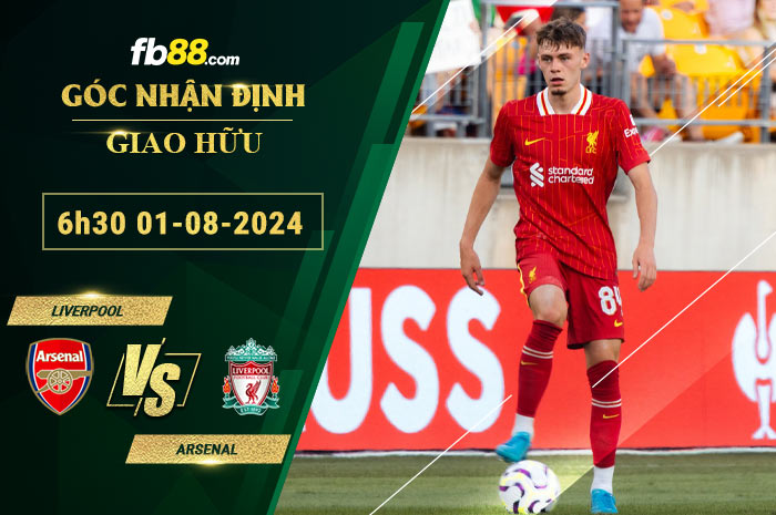 Fb88 soi kèo trận đấu Liverpool vs Arsenal