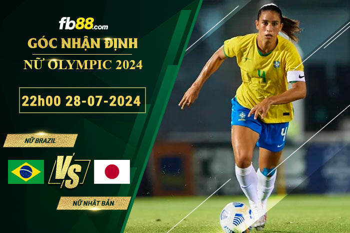 Fb88 soi kèo trận đấu Nữ Brazil vs Nữ Nhật Bản