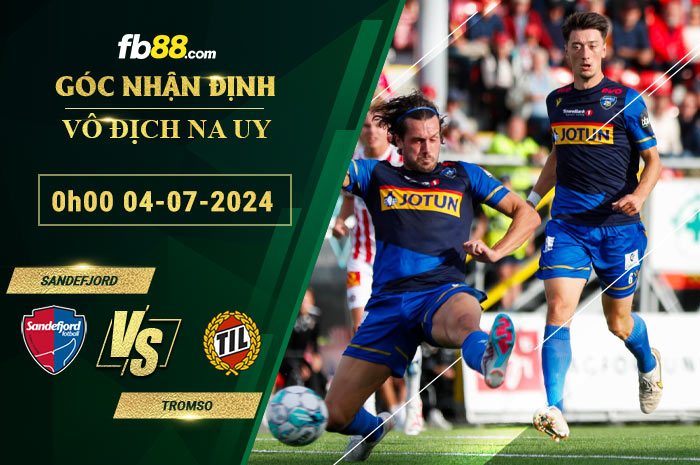 Fb88 soi kèo trận đấu Sandefjord vs Tromso