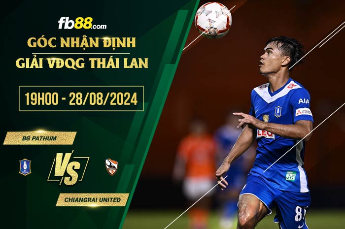 fb88-soi kèo BG Pathum vs Chiangrai United