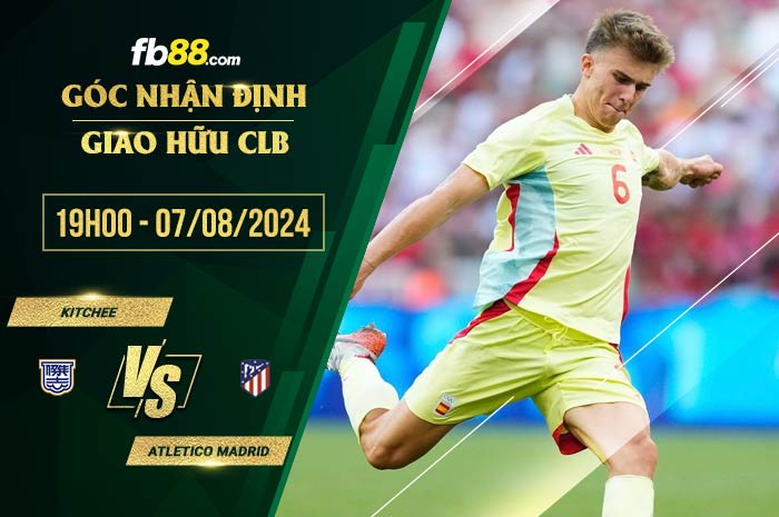 fb88-soi kèo Kitchee vs Atletico Madrid