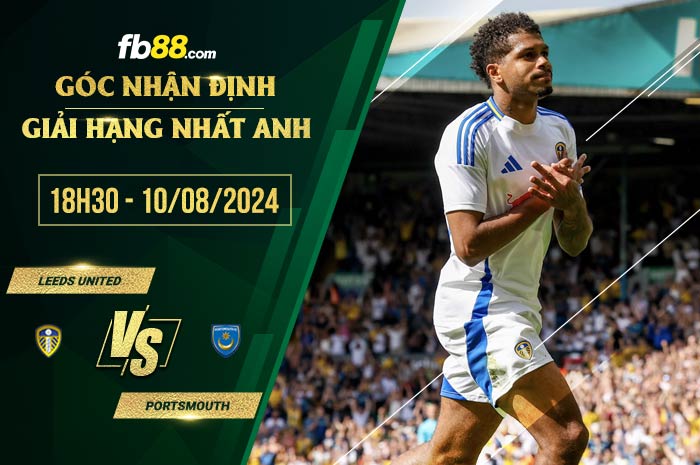 fb88-soi kèo Leeds United vs Portsmouth