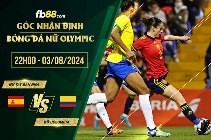 fb88-soi kèo Nữ Tây Ban Nha vs Nữ Colombia