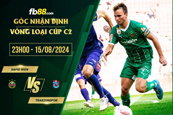 fb88-soi kèo Rapid Wien vs Trabzonspor