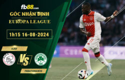 Fb88 soi kèo trận đấu Ajax vs Panathinaikos