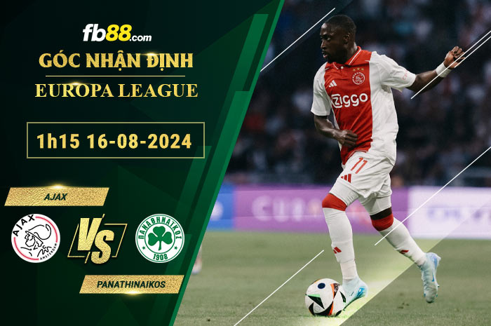 Fb88 soi kèo trận đấu Ajax vs Panathinaikos