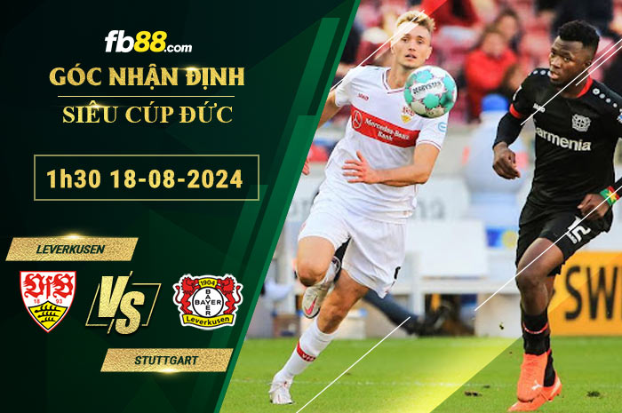 Fb88 soi kèo trận đấu Leverkusen vs Stuttgart