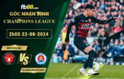 Fb88 soi kèo trận đấu Midtjylland vs Slovan Bratislava