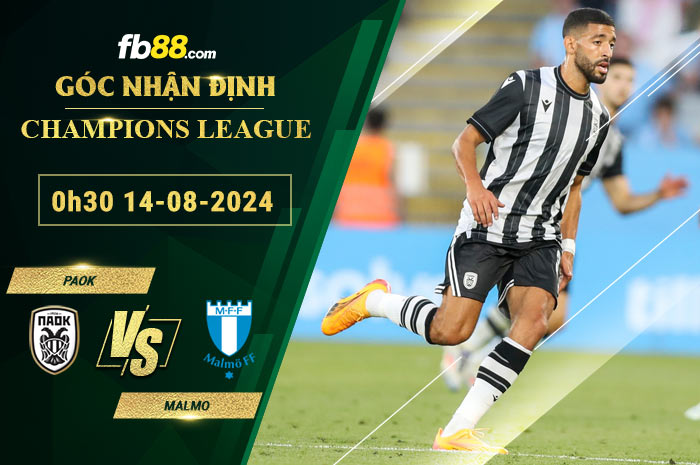 Fb88 soi kèo trận đấu PAOK vs Malmo