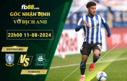 Fb88 soi kèo trận đấu Sheffield Wed vs Plymouth