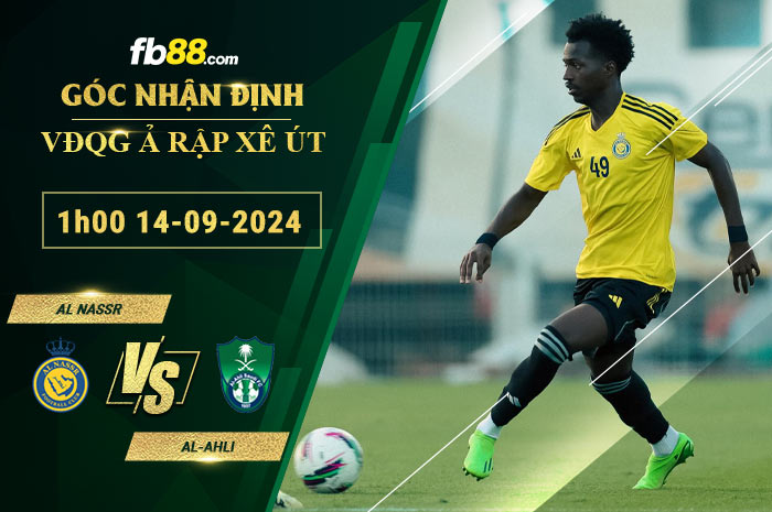 Fb88 bảng kèo trận đấu Al Nassr vs Al-Ahli