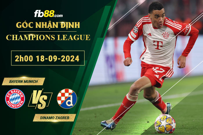 Fb88 soi kèo trận đấu Bayern Munich vs Dinamo Zagreb