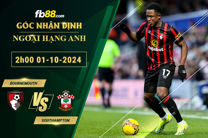 Fb88 soi kèo trận đấu Bournemouth vs Southampton