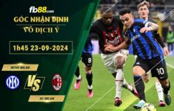 Fb88 soi kèo trận đấu Inter Milan vs AC Milan