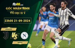 Fb88 soi kèo trận đấu Juventus vs Napoli