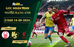 Fb88 soi kèo trận đấu Liverpool vs Nottingham