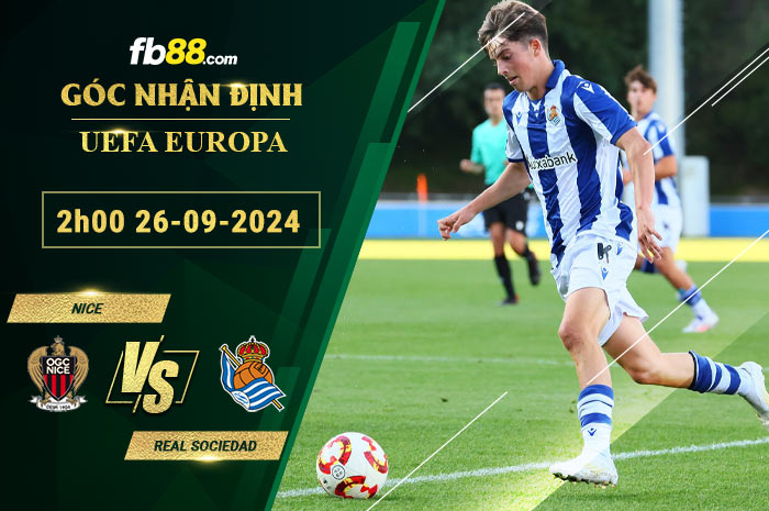 Fb88 soi kèo trận đấu Nice vs Real Sociedad