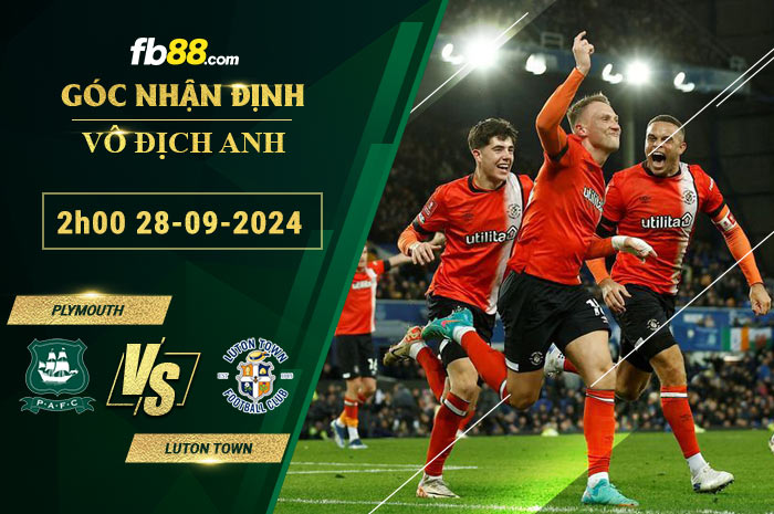 Fb88 soi kèo trận đấu Plymouth vs Luton Town