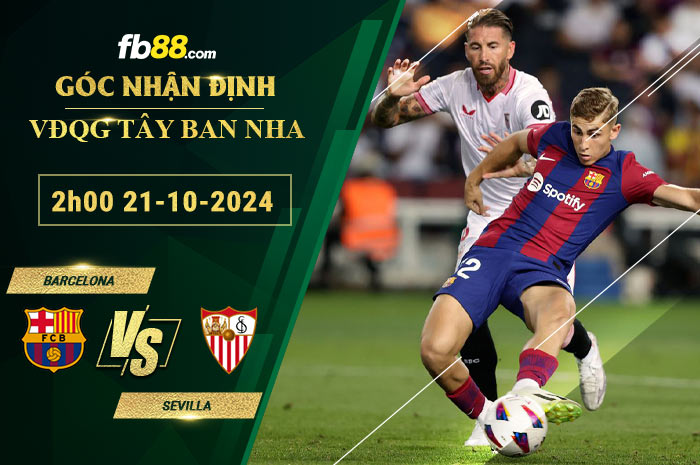 Fb88 soi kèo trận đấu Barcelona vs Sevilla