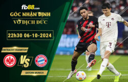 Fb88 soi kèo trận đấu Eintracht Frankfurt vs Bayern Munich