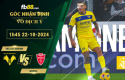 Fb88 soi kèo trận đấu Hellas Verona vs Monza