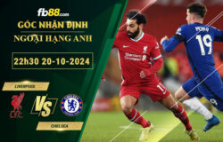 Fb88 soi kèo trận đấu Liverpool vs Chelsea