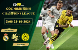 Fb88 soi kèo trận đấu Real Madrid vs Dortmund