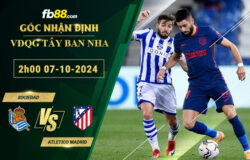 Fb88 soi kèo trận đấu Sociedad vs Atletico Madrid