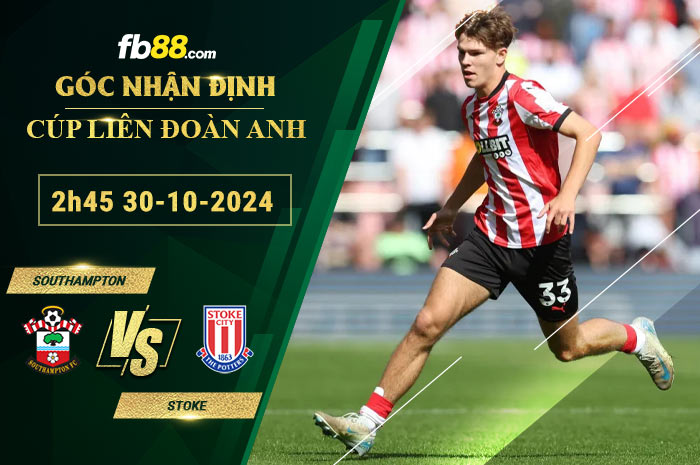Fb88 soi kèo trận đấu Southampton vs Stoke