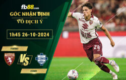 Fb88 soi kèo trận đấu Torino vs Como