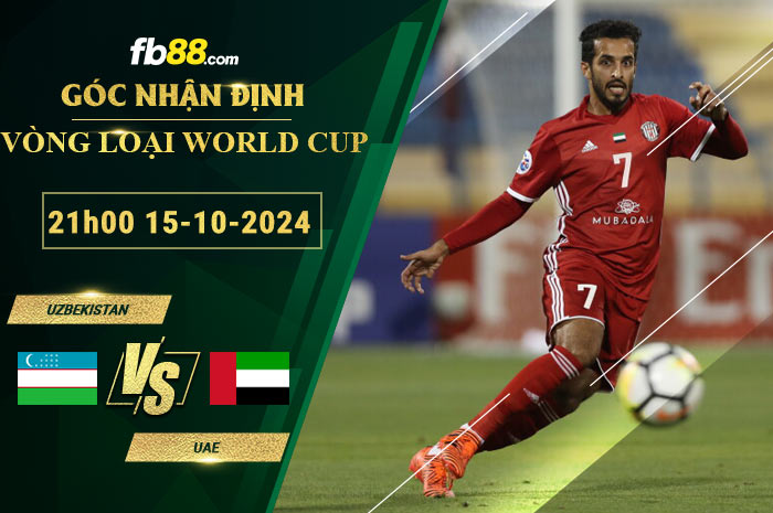 Fb88 soi kèo trận đấu Uzbekistan vs UAE