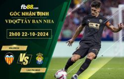 Fb88 soi kèo trận đấu Valencia vs Las Palmas