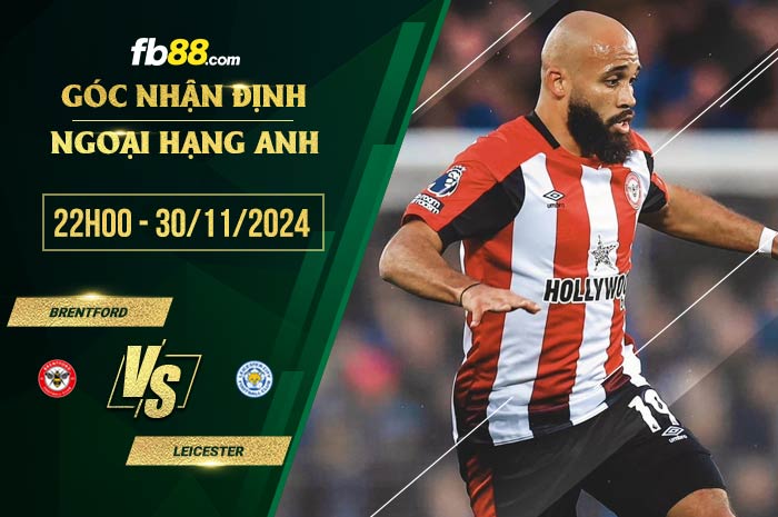 fb88-soi kèo Brentford vs Leicester