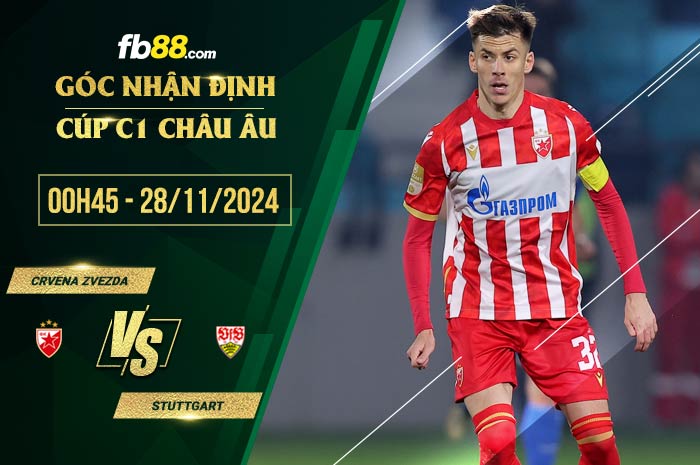 fb88-soi kèo Crvena Zvezda vs Stuttgart