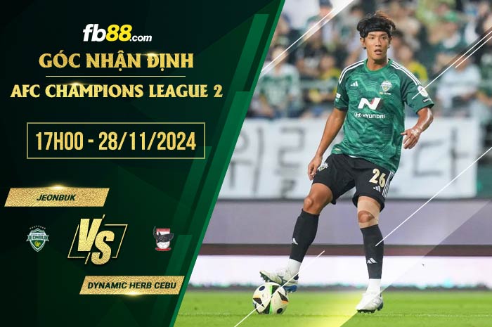 fb88-soi kèo Jeonbuk  vs Dynamic Herb Cebu