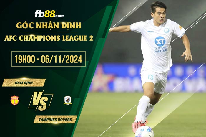 fb88-soi kèo Nam Định vs Tampines Rovers