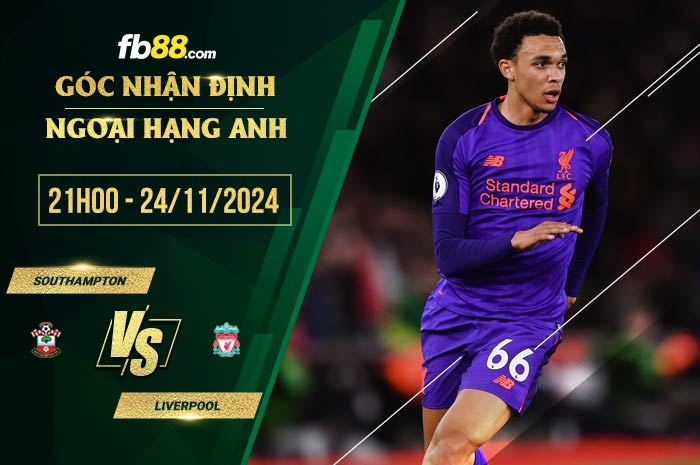 fb88-soi kèo Southampton vs Liverpool