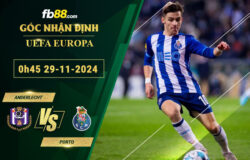 Fb88 soi kèo trận đấu Anderlecht vs Porto