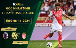 Fb88 soi kèo trận đấu Bologna vs Monaco