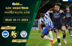 Fb88 soi kèo trận đấu Brighton vs Man City