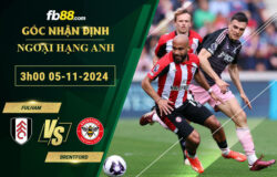 Fb88 soi kèo trận đấu Fulham vs Brentford