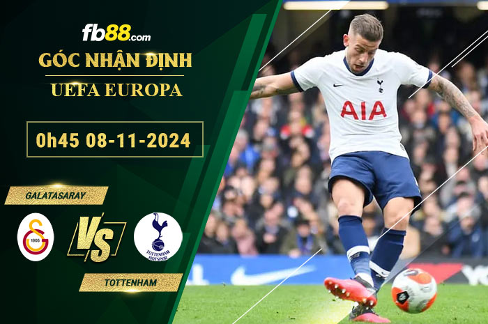 Fb88 soi kèo trận đấu Galatasaray vs Tottenham