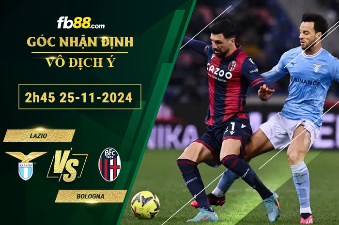 Fb88 soi kèo trận đấu Lazio vs Bologna